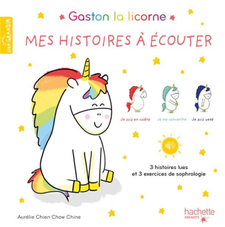 Gaston la licorne : Mes histoires à écouter. Avec un CD   un flashcode