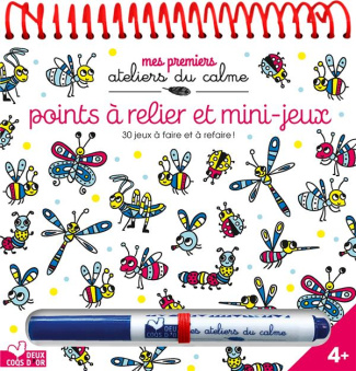 Points à relier et mini-jeux. 30 jeux à faire et à refaire ! Avec un stylo effaçable