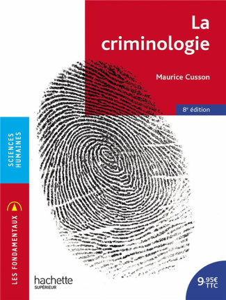 La criminologie. 8e édition