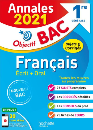 Français écrit oral 1re générale. Edition 2021