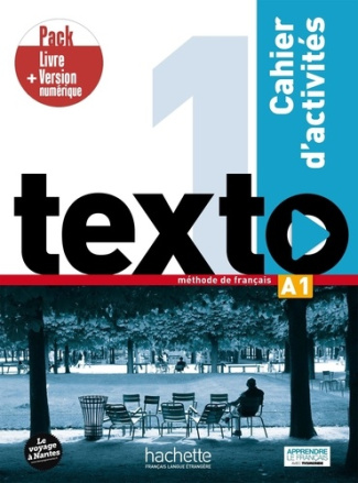 Texto 1 - Pack Cahier d'activités   Version numérique (A1)
