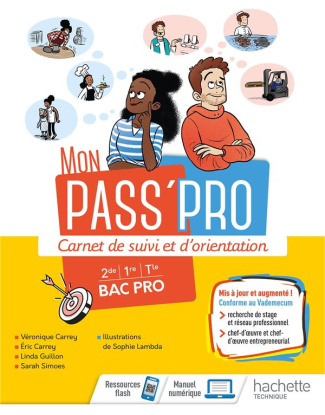 Mon pass'pro. Carnet de suivi et d'orientation Bac Pro 2de/1re/Tle, Edition 2021