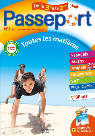 Passeport Toutes les matières de la 3e à la 2de. Edition 2022