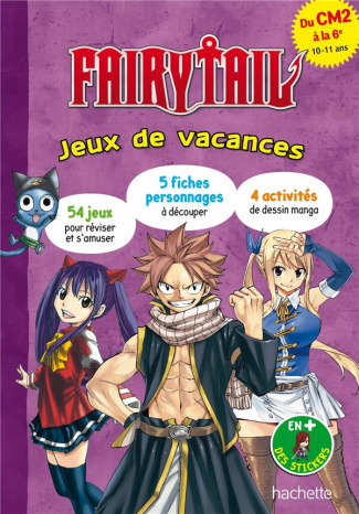 Jeux de vacances Fairy Tail. Du CM2 à la 6e