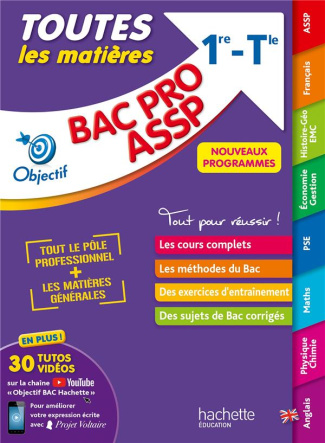 Toutes les matières Bac Pro ASSP 1re-Tle. Edition 2021
