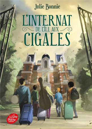 L'internat de l'île aux cigales Tome 1