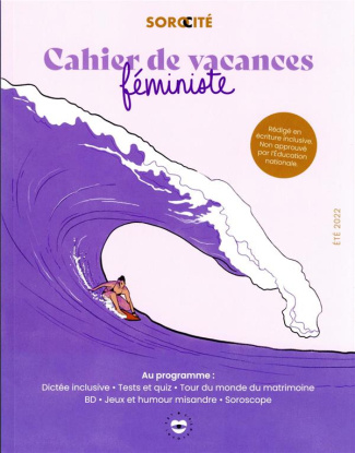 Cahier de vacances féministe. Edition 2022