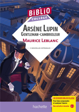 Arsène Lupin Gentleman cambrioleur. 3 nouvelles intégrales