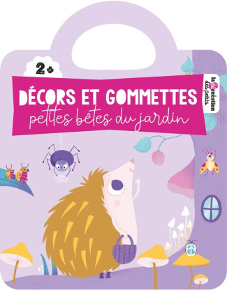 Petites bêtes du jardin. Décors et gommettes