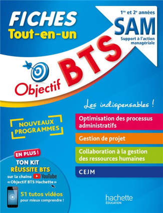 Objectif BTS SAM 1re et 2e années. Fiches Tout-en-un