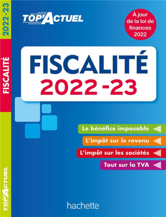 Fiscalité. Edition 2022-2023