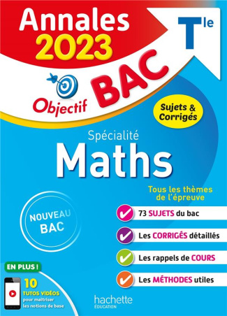 Spécialité Maths Tle. Sujets & corrigés, Edition 2023