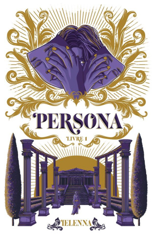 Persona Tome 1 : La Capitale de Lumière