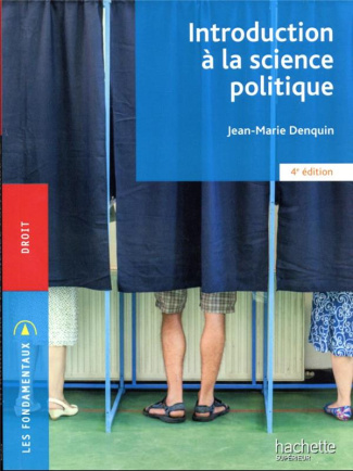 Introduction à la science politique. 4e édition