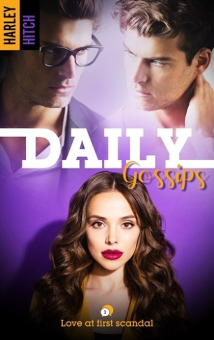 Daily Gossips. Tome 1