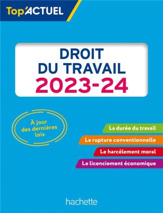 Droit du travail. Edition 2023-2024