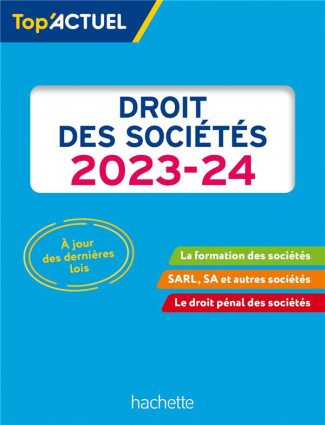 Droit des sociétés. Edition 2023-2024