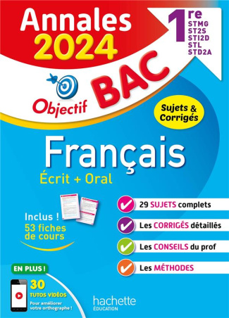 Français écrit   oral 1re STMG ,ST2S, STI2D, STL, STD2A. Edition 2024