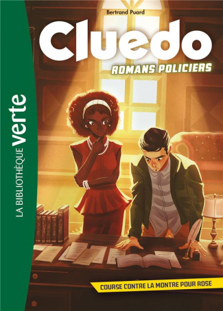 Cluedo. Romans policiers Tome 3 : Course contre la montre pour Rose