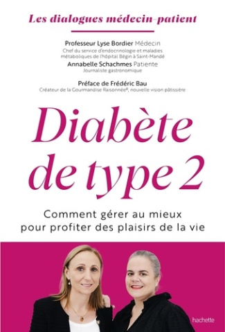 Diabète de type 2. Comment gérer au mieux pour profiter des plaisirs de la vie