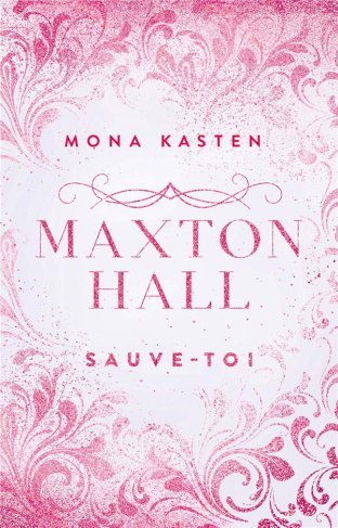 Maxton Hall Tome 2 : Sauve-toi