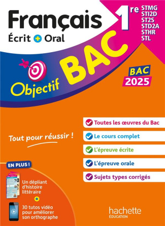 Français écrit   oral 1re STMG-STI2D-ST2S-STL-STD2A-STHR. Edition 2025