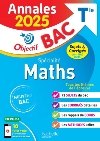 Spécialité Maths Tle. Sujets & corrigés, Edition 2025