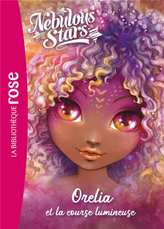 Nebulous Stars Tome 6 : Orelia et la course lumineuse