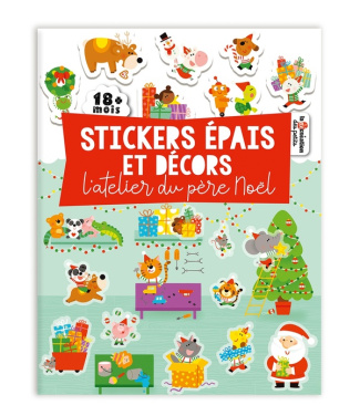 Stickers épais et décors L'atelier du père Noël. 30 stickers repositionnables