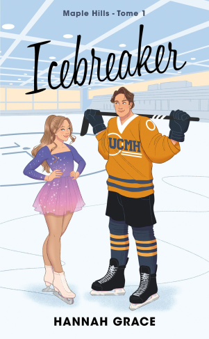 Maple Hills Tome 1 : Icebreaker