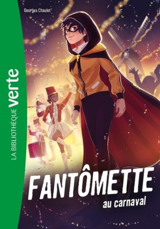 Fantômette Tome 4 : Fantômette au Carnaval