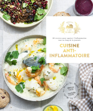 Cuisine anti-inflammatoire. 60 recettes pour apaiser l'inflammation tout au long de la journée
