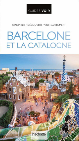 Barcelone et la Catalogne. Edition 2021