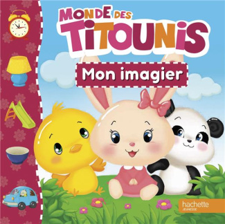 Mon imagier Monde des Titounis