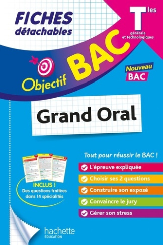 Grand oral Tle générale et technologiques. Edition 2025