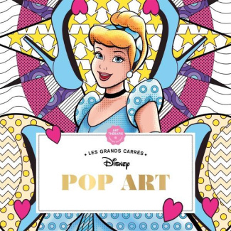 Disney Pop Art. Coloriages anti-stress