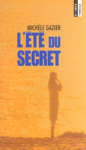 L'été du secret