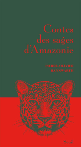 Contes des sages d'Amazonie