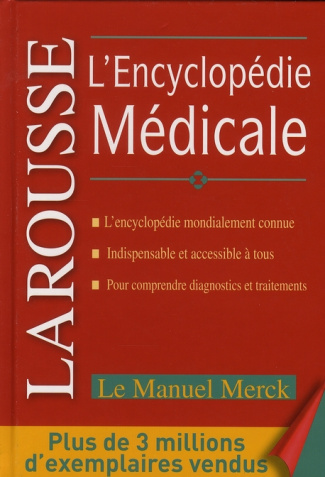 Encyclopédie médicale. Le Manuel Merck