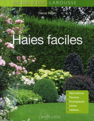 Les haies faciles