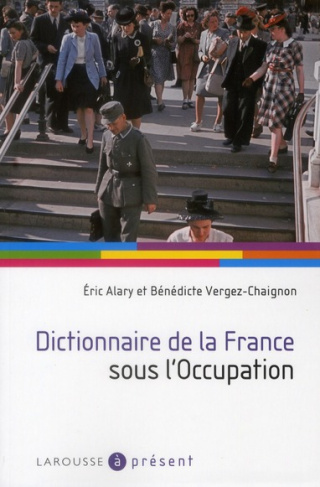 Dictionnaire de la France sous l'Occupation