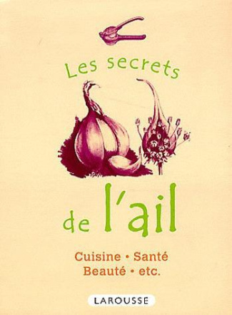 Les secrets de l'ail