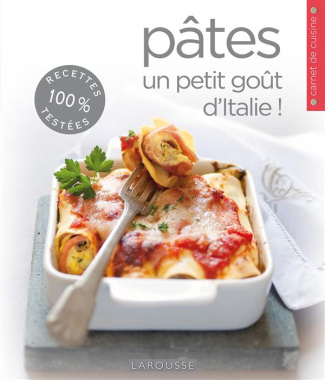 Pâtes. Un petit goût d'Italie !