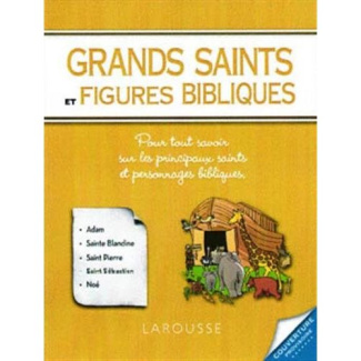 Grands saints et figures bibliques