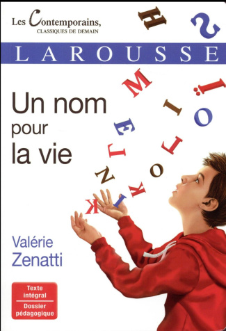 Un nom pour la vie