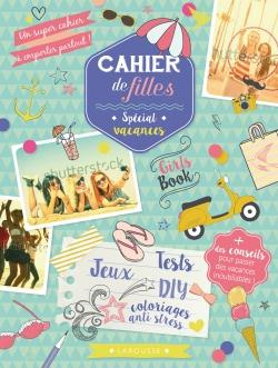 Cahier de filles spécial vacances