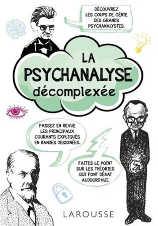 La psychanalyse décomplexée