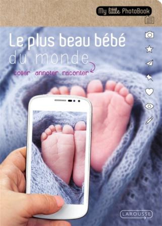 Le plus beau bébé du monde