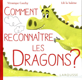 Comment reconnaître les dragons ?