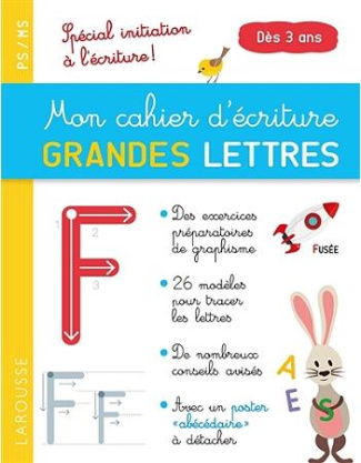 Mon cahier d'écriture grandes lettres PS/MS. Spécial initiation à l'écriture